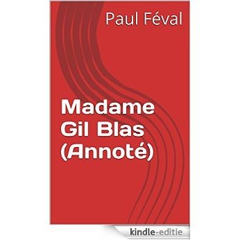 Madame Gil Blas (Annoté) (French Edition) [Kindle-editie] beoordelingen