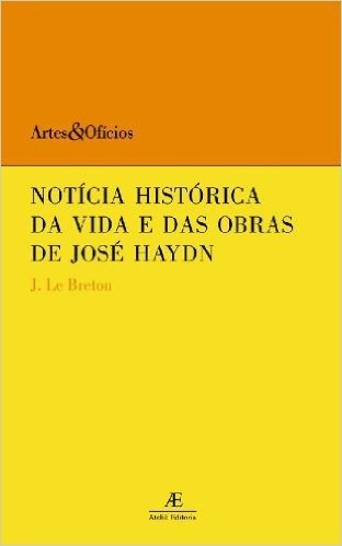 Noticia Historica Da Vida E Das Obras De Jose Haydn