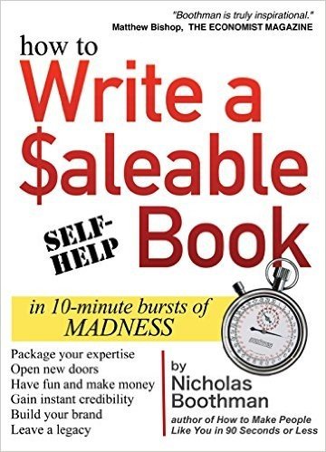 How to Write a Saleable Book: In 10-Minute Bursts of Madness baixar