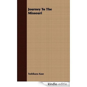 Journey To The Missouri [Kindle-editie]