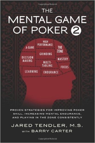The Mental Game of Poker 2: Proven Strategies for Improving Poker Skill, Increasing Mental Endurance, and Playing in the Zone Consistently baixar