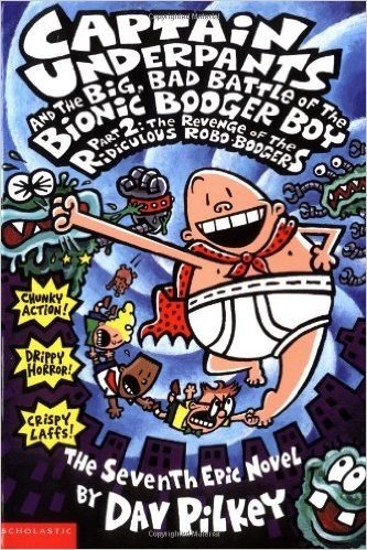 Captain Underpants and the Big, Bad Battle of the Bionic Booger Boy Part 2: The Revenge of the Ridiculous Robo-Boogers: The Adventures of Bionic Booge baixar