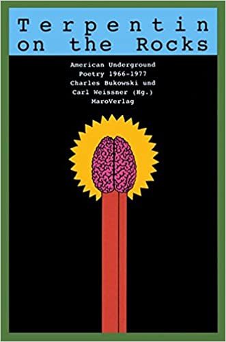 Terpentin on the rocks: American Underground Poetry 1966 - 1977