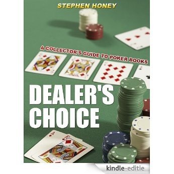 Dealer's Choice: A Collector's Guide to Poker Books (English Edition) [Kindle-editie] beoordelingen