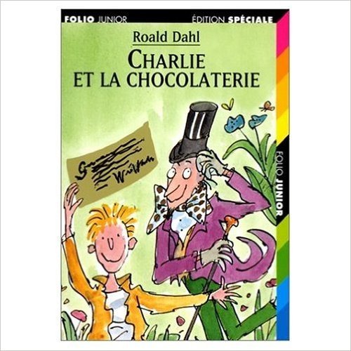 Charlie Et la Chocolaterie / Charlie and the Chocolate Factory