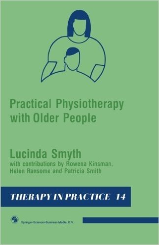 Practical Physiotherapy with Older People