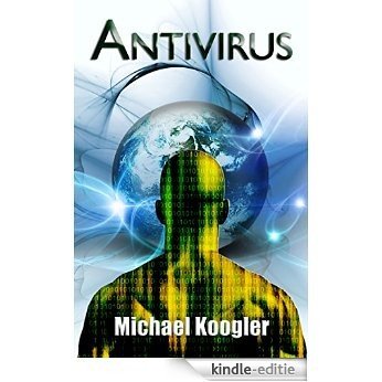 Antivirus (The Horde Series Book 1) (English Edition) [Kindle-editie]