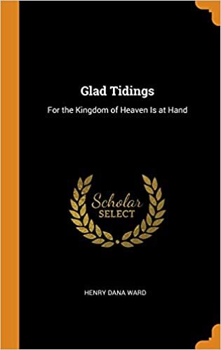 indir Glad Tidings: For the Kingdom of Heaven Is at Hand