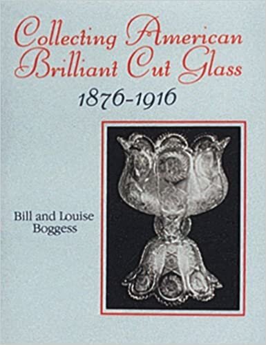 indir Collecting American Brilliant Cut Glass, 1876-1916
