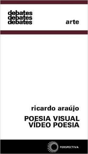 Poesia Visual. Vídeo Poesia
