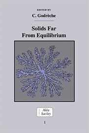 indir Solids Far from Equilibrium (Collection Alea-saclay: Monographs &amp; Texts in Statistical PhysicS) (Collection Alea-Saclay: Monographs and Texts in Statistical Physics)