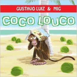 Coco Louco (Primeiros Sabores da Leitura)