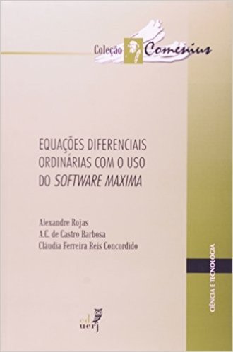 Equações Diferenciais Ordinárias Com O Uso Do Software Maxima