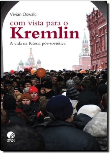Com Vista Para o Kremlin