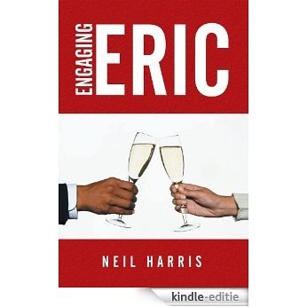 Engaging Eric (English Edition) [Kindle-editie]