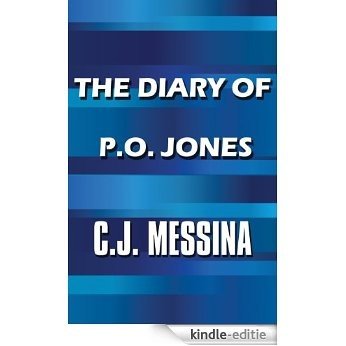The Diary of P.O. Jones (English Edition) [Kindle-editie]