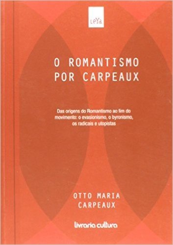 O Romantismo Por Carpeaux