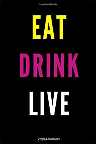 indir Eat Drink Live: Healthy Lined Notebook (110 Pages, 6 x 9)