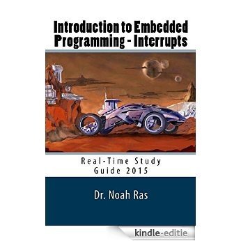 Introduction to Embedded Programming - Interrupts (English Edition) [Kindle-editie]