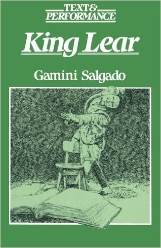 King Lear: Text and Performance