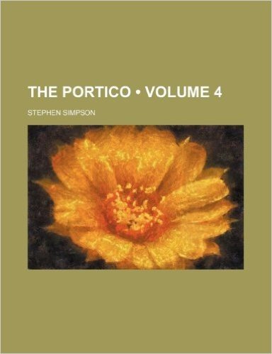 The Portico (Volume 4)