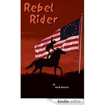 Rebel Rider (English Edition) [Kindle-editie]