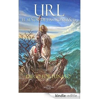 Url, el señor de las montañas (Spanish Edition) [Kindle-editie] beoordelingen