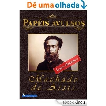 Papéis Avulsos (Obras Machado de Assis Livro 1) [eBook Kindle]