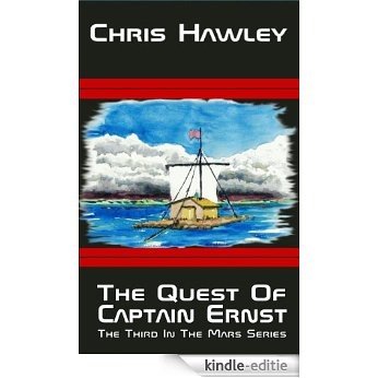 The Quest Of Captain Ernst (The Mars Series Book 3) (English Edition) [Kindle-editie]