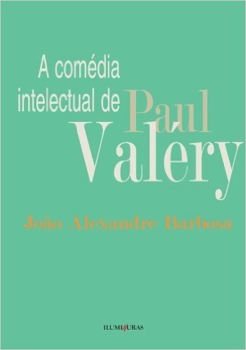 Comedia Intelectual De Paul Valery