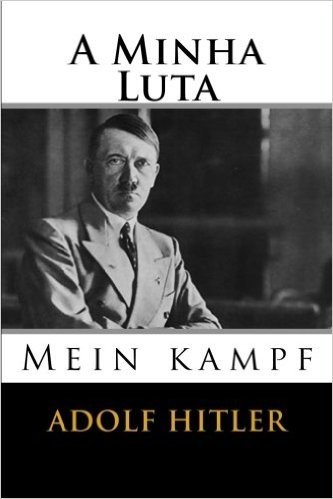 A Minha Luta: Mein Kampf