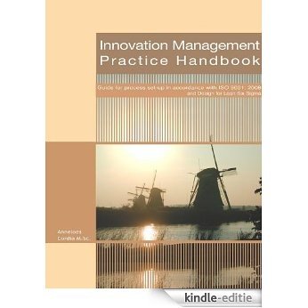 Innovation Management Practice Handbook: Guide for process set-up in accordance with ISO 9001 and Design for Lean Six Sigma (English Edition) [Kindle-editie] beoordelingen