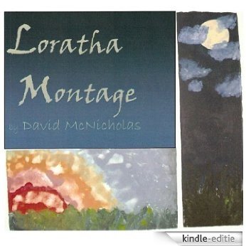 Loratha Montage (English Edition) [Kindle-editie]