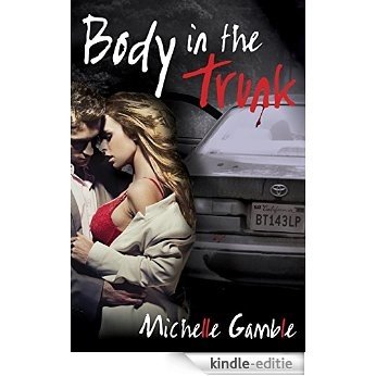 Body in the Trunk (English Edition) [Kindle-editie]