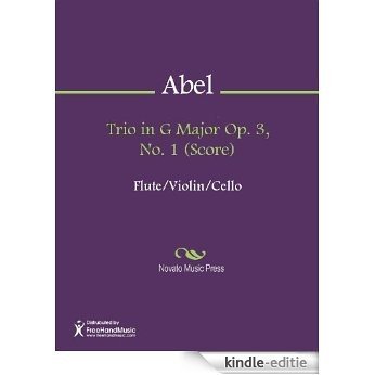 Trio in G Major Op. 3, No. 1 (Score) [Kindle-editie]