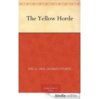 The Yellow Horde (English Edition) [Kindle-editie]