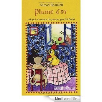 Plume d'or (La Légende des Mondes) [Kindle-editie]
