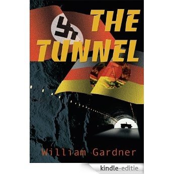 The Tunnel (English Edition) [Kindle-editie] beoordelingen