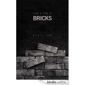 Like a Ton of Bricks (English Edition) [Kindle-editie] beoordelingen