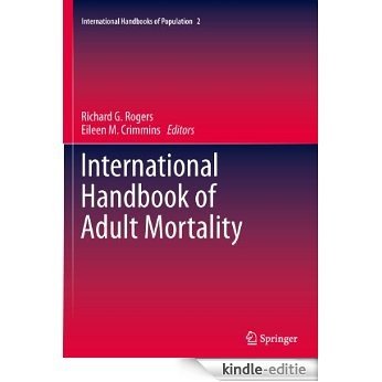 International Handbook of Adult Mortality: 2 (International Handbooks of Population) [Kindle-editie]