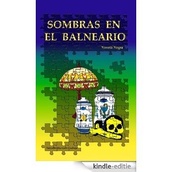 Sombras en el balneario (Spanish Edition) [Kindle-editie] beoordelingen