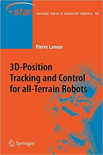 indir 3D-Position Tracking and Control for All-Terrain Robots (Springer Tracts in Advanced Robotics, Band 43)