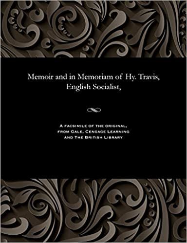 indir Memoir and in Memoriam of Hy. Travis, English Socialist,
