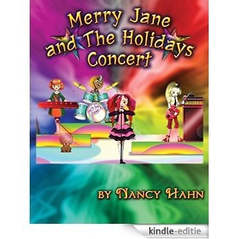 Merry Jane & the Holidays Concert [Kindle-editie]