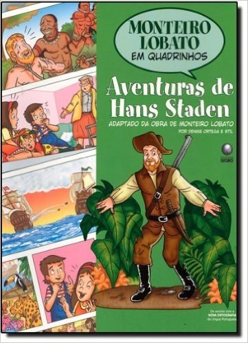 Aventuras De Hans Staden - Coleção Monteiro Lobato Em Quadrinhos