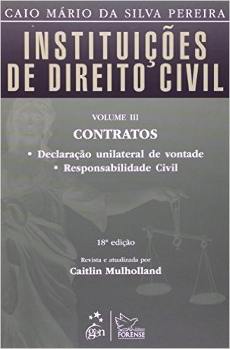 Instituições de Direito Civil. Contratos - Volume 3