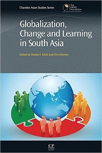 Globalization, Change and Learning in South Asia