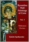 indir Byzantine Wall-Paintings of Crete: Rethymnon Province Volume 1