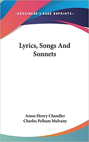 Lyrics, Songs And Sonnets