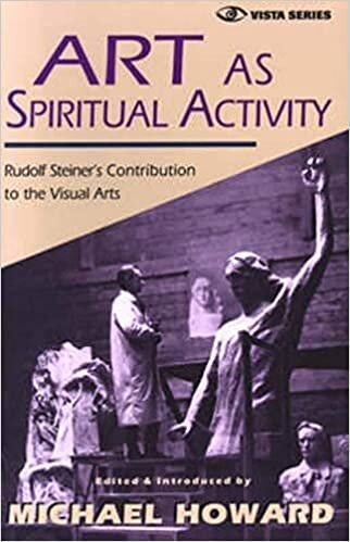 indir Art as Spiritual Activity: Lectures and Writings by Rudolf Steiner (Vista)